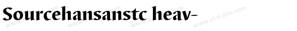 Sourcehansanstc heav字体转换